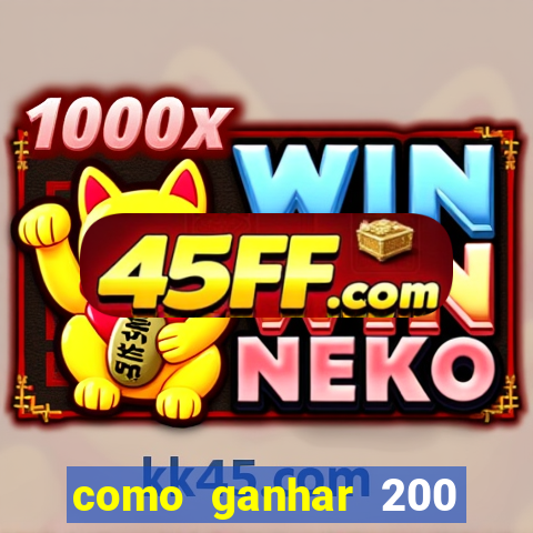 como ganhar 200 reais agora no pix